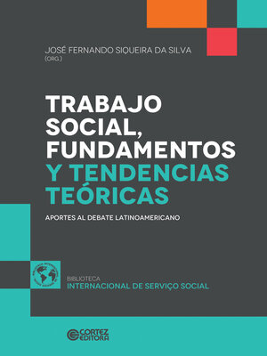 cover image of Trabajo Social, fundamentos y tendencias teóricas